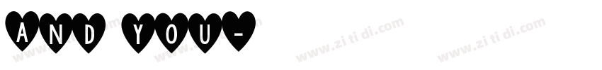 And you字体转换